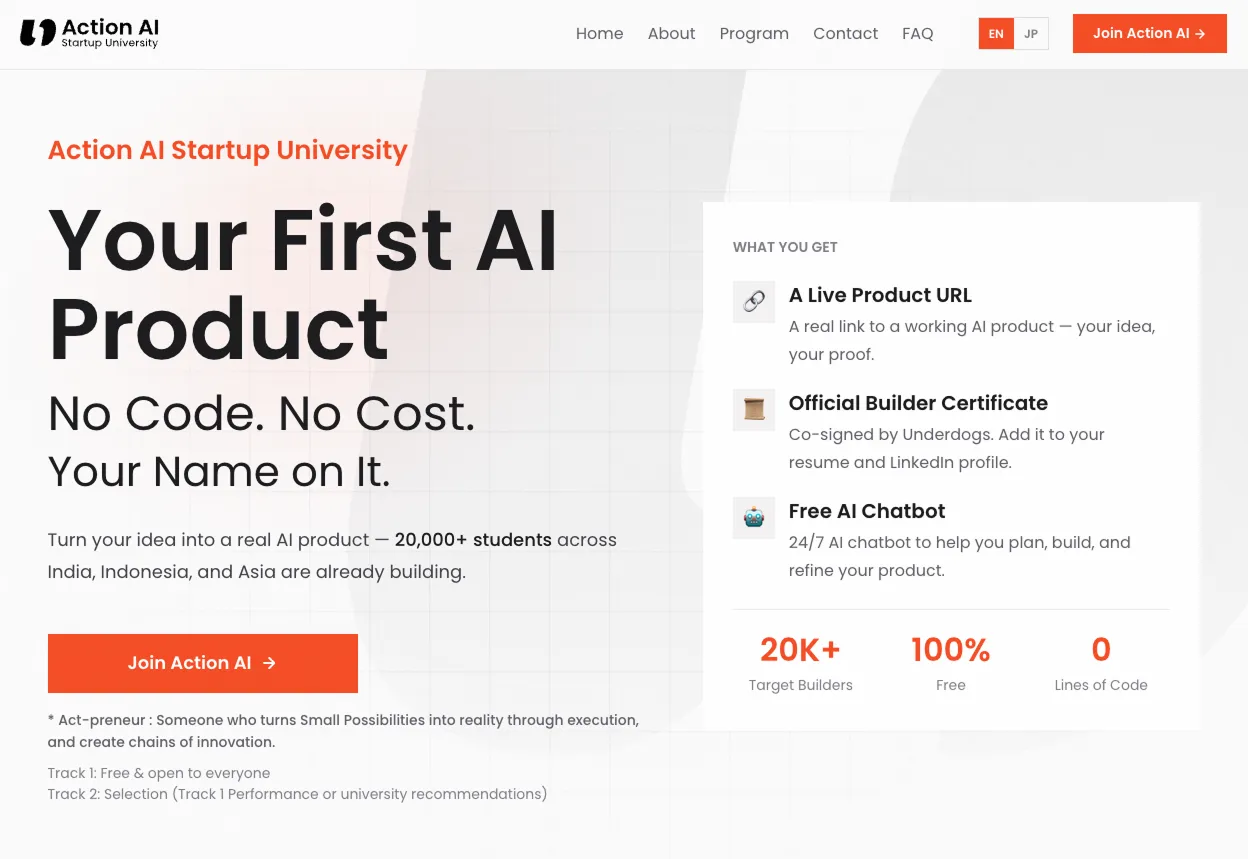 The official homepage of Action AI Startup University, where you build your first AI product with no code